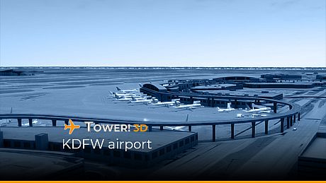 Tower!3D - KDFW airport DLC