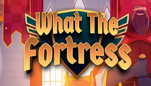 Buy What The Fortress!?
