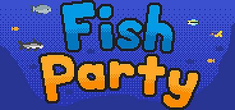 Fish Party