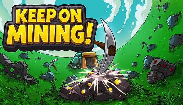 Buy Keep on Mining!