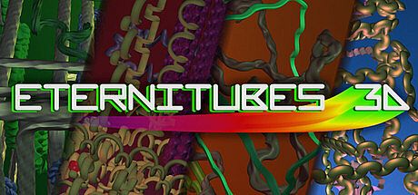 Eternitubes 3D