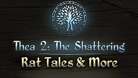Thea 2: Rat Tales & More DLC