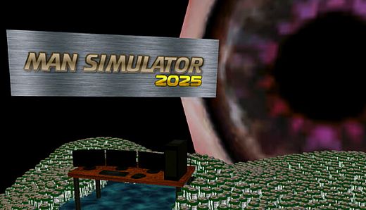 Man Simulator 2025