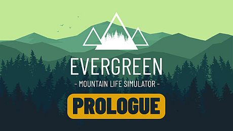Evergreen - Mountain Life Simulator: PROLOGUE Game