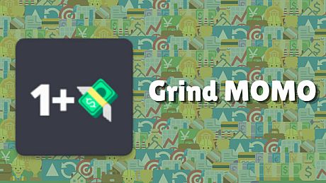 GRIND MOMO Game