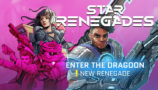 Star Renegades: Enter the Dragoon