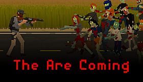 They Are Coming