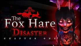 The Fox Hare Disaster: Chapter One