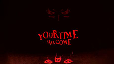 Your Time Has Come Game