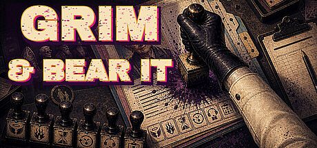 Grim & Bear It
