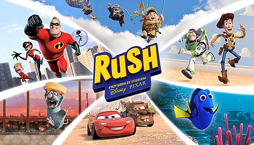 RUSH: A Disney • PIXAR Adventure