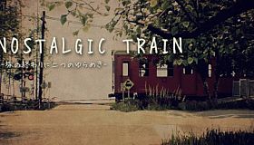 NOSTALGIC TRAIN
