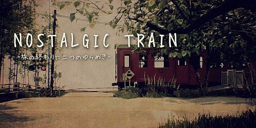 NOSTALGIC TRAIN