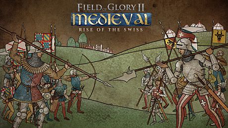 Field of Glory II: Medieval - Rise of the Swiss DLC
