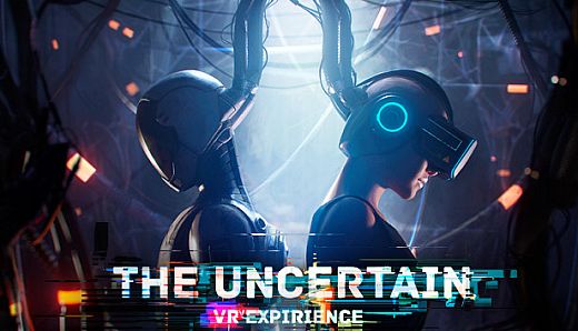 The Uncertain: VR Experience