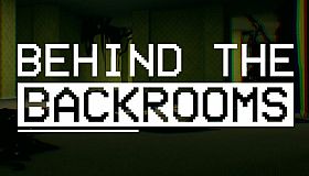 Behind The Backrooms