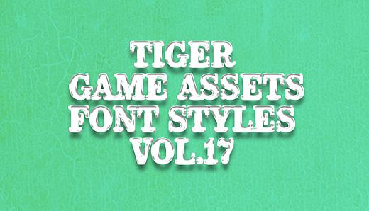 TIGER GAME ASSETS FONT STYLES VOL.17