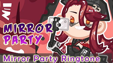 Mirror Party Ringtone DLC