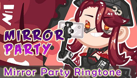 Mirror Party Ringtone