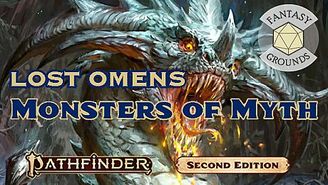 Fantasy Grounds - Pathfinder 2 RPG - Lost Omens: Monsters of Myth DLC