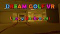 Dream Golf VR - Loopy Backrooms