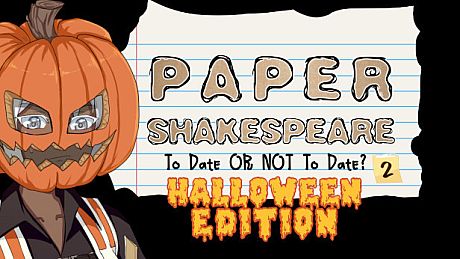 Paper Shakespeare: To Date Or Not To Date? 2: Halloween Edition DLC