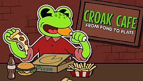 CROAK CAFE : FROM POND TO PLATE