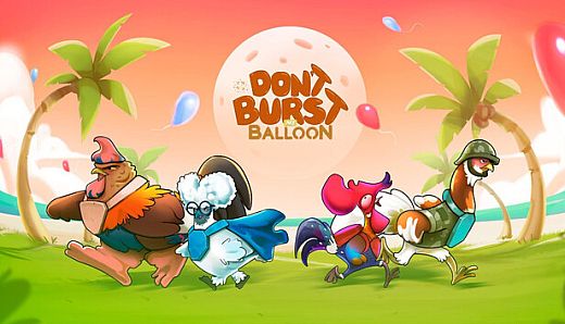 Don't Burst My Balloon