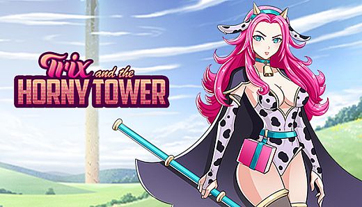 Trix and the Horny Tower