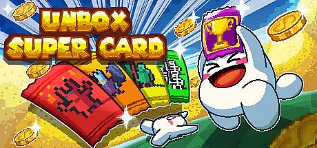 Unbox Super Card