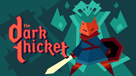 The Dark Thicket Game