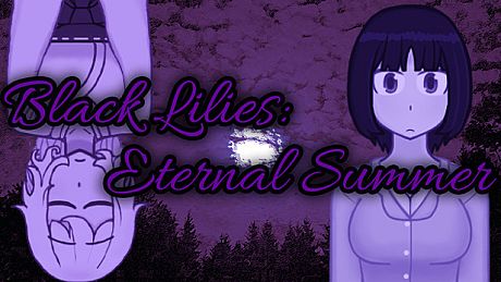 Black Lilies - Eternal Summer Game