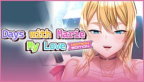Days with Marie, My Love - MOTION EDITION -