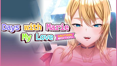 Days with Marie, My Love - MOTION EDITION - Game