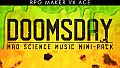 RPG Maker VX Ace - Doomsday Mad Science Music Mini Pack