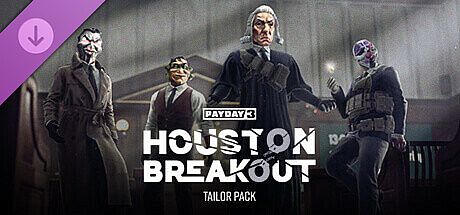 PAYDAY 3: Houston Breakout Tailor Pack DLC