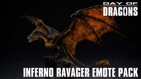 Day of Dragons - Inferno Ravager Emote Pack DLC