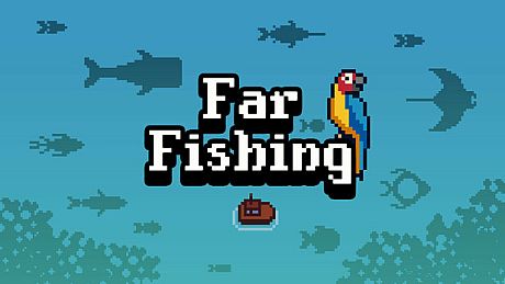 Far Fishing Game