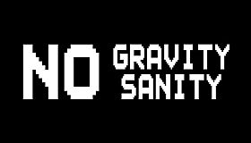 No Gravity No Sanity