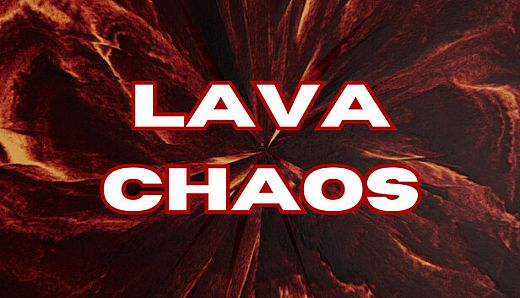 Lava Chaos