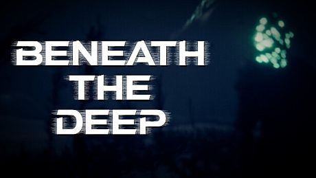 Beneath The Deep Game