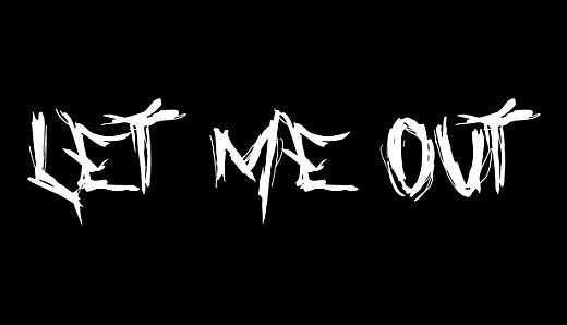 Let Me Out