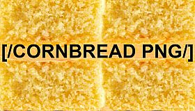 [/CORNBREAD PNG/]