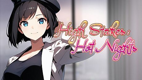 High Stakes: Hot Nights Game