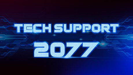 Tech Support 2077 Game