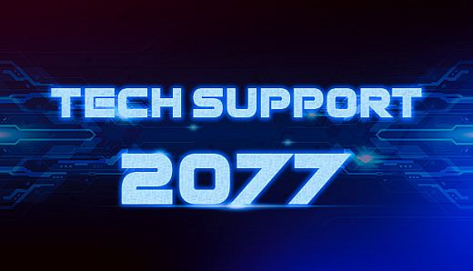 Tech Support 2077