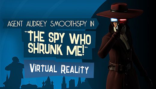 The Spy Who Shrunk Me VR