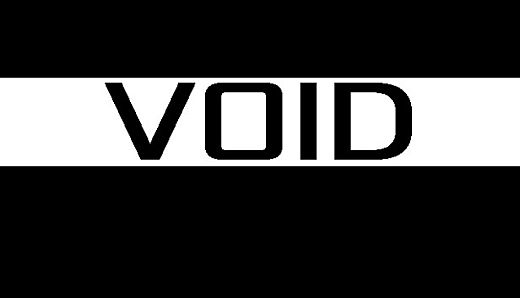 VOID Definitive Edition