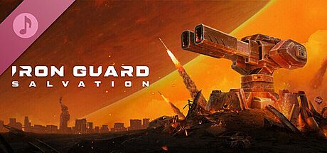 IRON GUARD: Salvation Soundtrack DLC