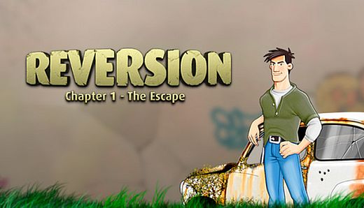 Reversion - The Escape (1st Chapter)